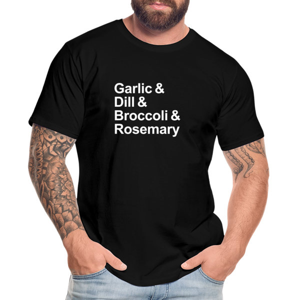 Garlic & Dill & Broccoli & Rosemary - T-shirt - black
