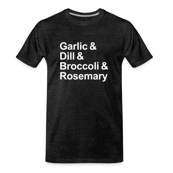 Garlic & Dill & Broccoli & Rosemary - T-shirt - charcoal grey
